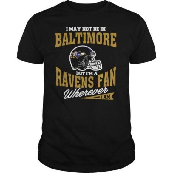 Samantha S Other - Ravens Fan Wherever I Am NFL Baltimore Football Graphic Pride Fan T-Shirt 90